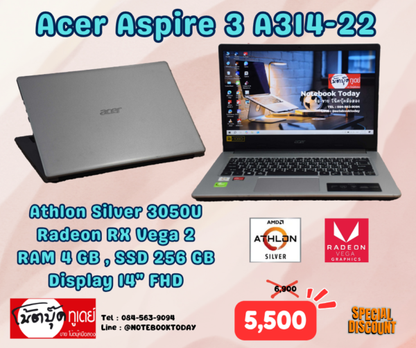 Acer Aspire 3 A314-22 Athlon Silver 3050U SSD256GB จอ14นิ้วFHD