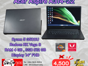 Acer Aspire A314-22 Ryzen 5 3500U SSD512GB จอ14นิ้วFHD