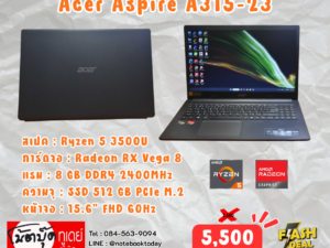 Acer Aspire A315-23 Ryzen5 SSD512GB จอ15.6นิ้วFHD