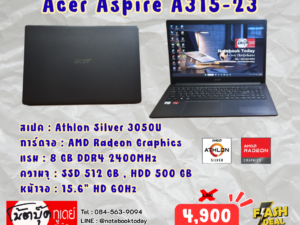 Acer Aspire A315-23 Athlon Silver 3050U SSD512GB จอ15.6นิ้วHD